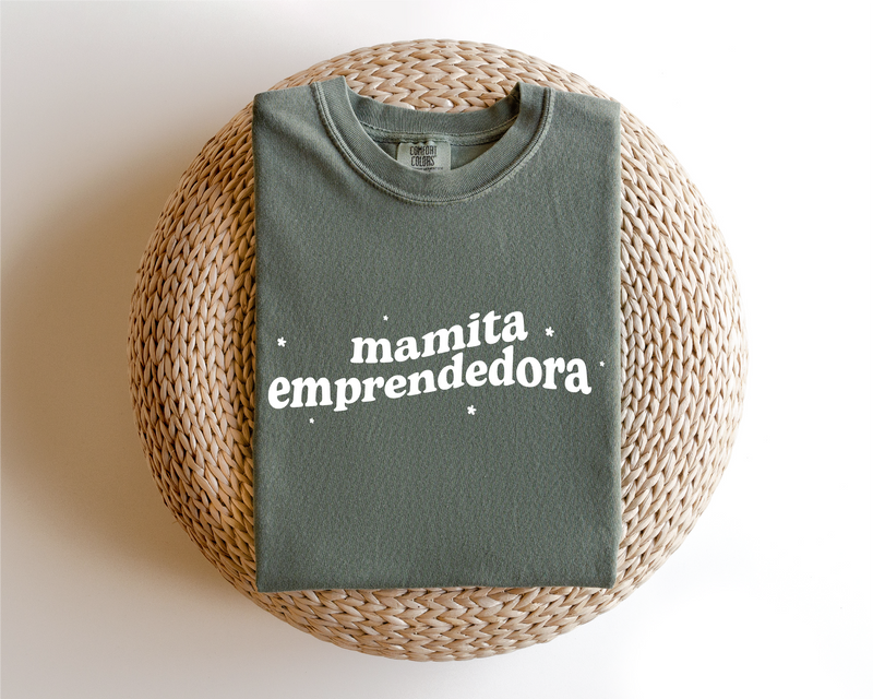 Mamita Emprendedora - Dyed Tee