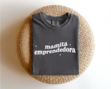 Mamita Emprendedora - Dyed Tee