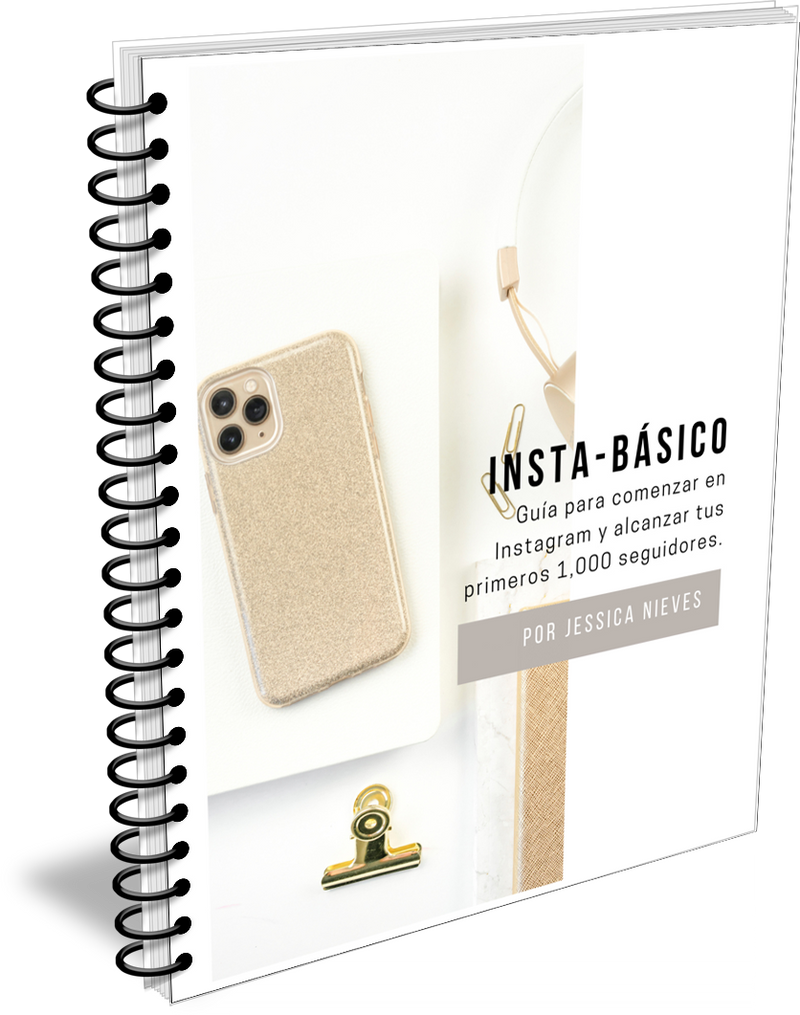 INSTABÁSICO EBOOK: EMPIEZA A CREAR CONTENIDO EN INSTAGRAM